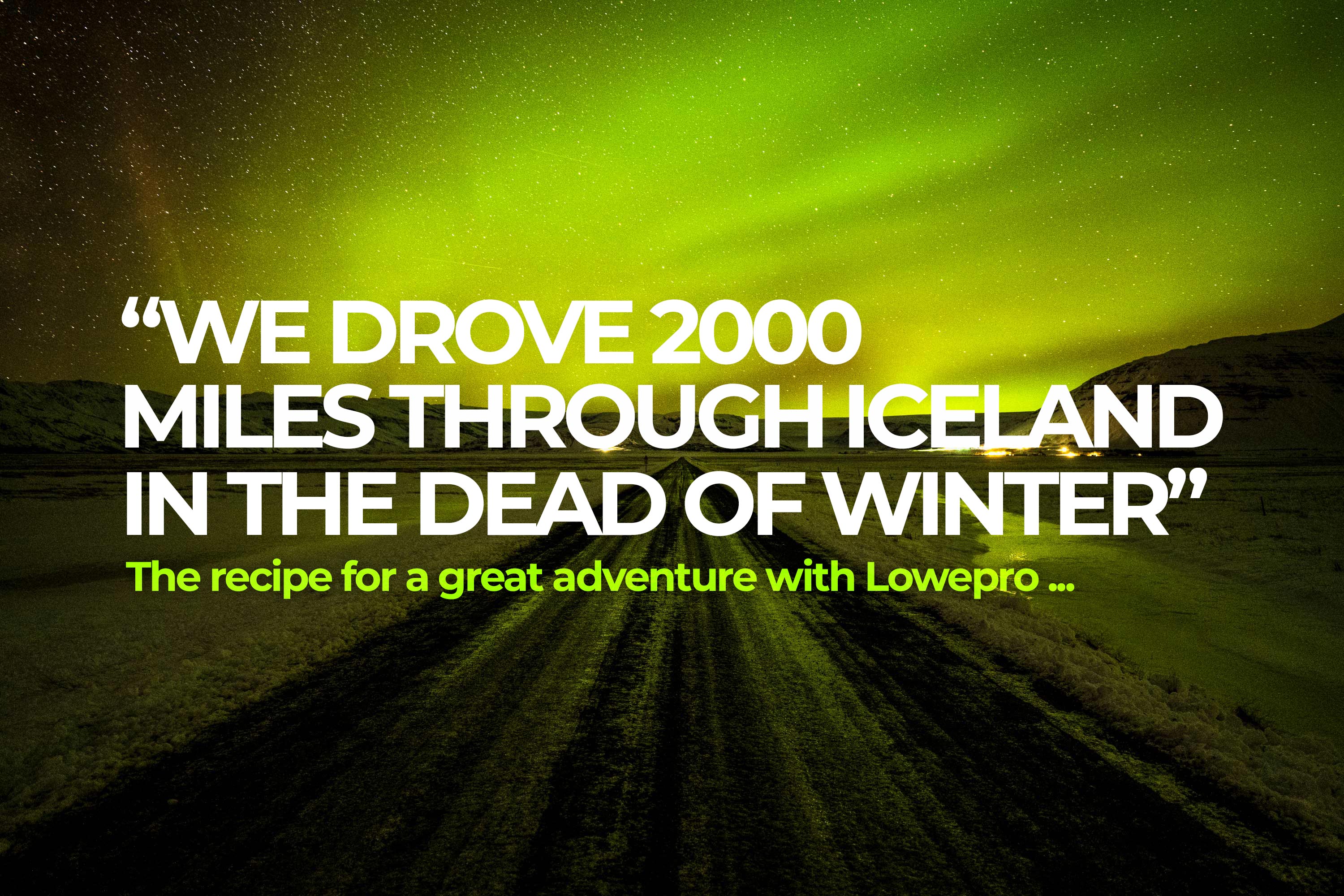 Travel film in Iceland for Lowepro